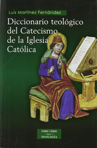 Libro Diccionario Teológico Del Catecismo De La Iglesia Cató