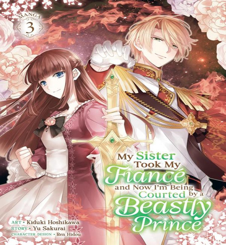 My Sister Took My Fiance & Now Im V03, De V03. Editorial Seven Seas En Inglés, 2025