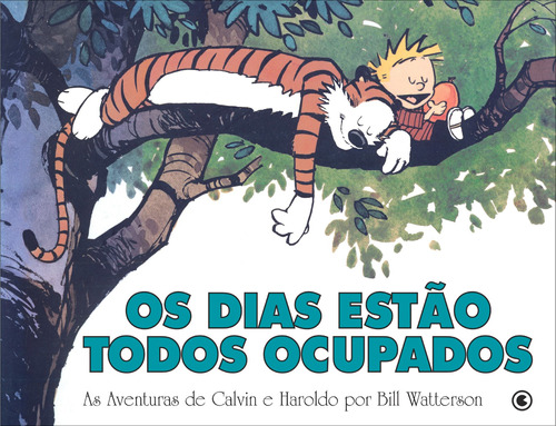 Calvin e Haroldo Volume 9: Os dias estão todos ocupados, de Watterson, Bill. Série Coleção Calvin e Haroldo (9), vol. 9. Conrad Editora do Brasil Ltda., capa mole em português, 2011