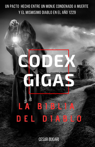 Libro: Codex Gigas: La Biblia Del Diablo: ¿un Pacto Hecho En