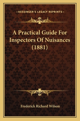 Libro A Practical Guide For Inspectors Of Nuisances (1881...