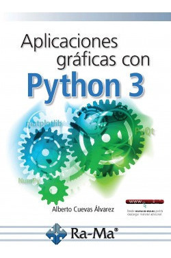 Aplicaciones Y Gráficas Con Python 3 Cuevas Alvarez, Albert