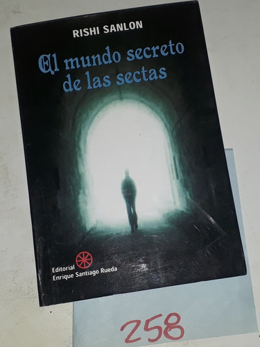 El Mundo Secreto De Las Sectas Rishi Sanlon