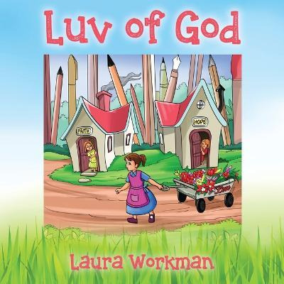 Libro Luv Of God - Laura Workman