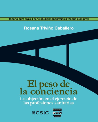 Libro Peso De La Conciencia, El - Triviã±o Caballero, Ros...