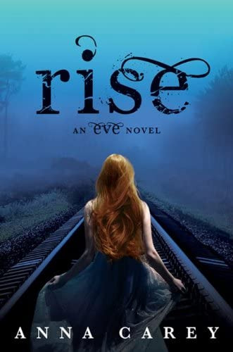 Rise (eve, 3), De Carey, Anna. Editorial Harpercollins, Tapa Blanda En Inglés