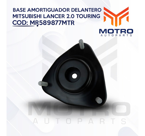 Base Amortiguador Delantero Mistsubishi Lancer 2.0 Touring