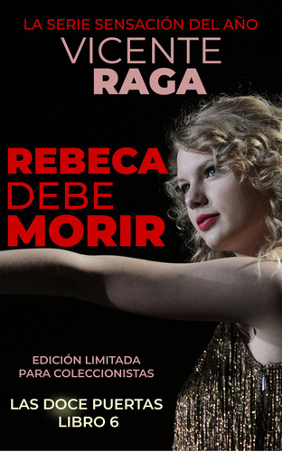 Libro Rebeca Debe Morir - Raga Segarra, Vicente