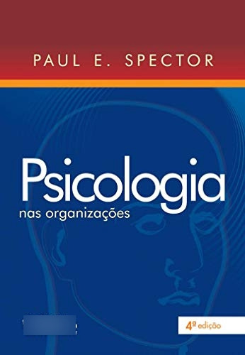 Libro Psicologia Nas Organizacoes - 4ª Edicao