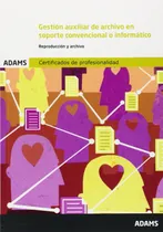 Comprar  Gestión Auxiliar De Archivo En Soporte Convencional Inform