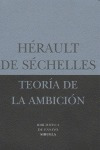 Teoria De La Ambicion - Sechelles,herault De