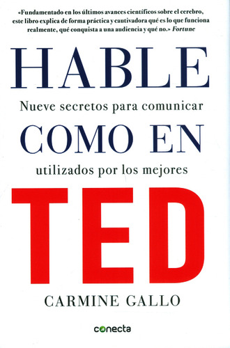 Hable Como Ted. Nueve Secretos Para Comunicar Utilizados Por