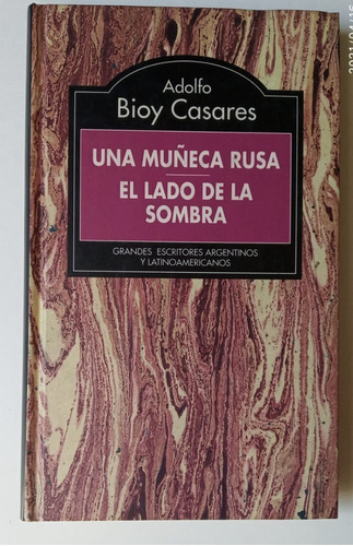 Una Muñeca Rusa-el Lado De La Sombra - Adolfo Bioy Casares