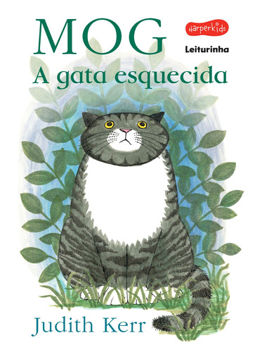 Mog - a gata esquecida, de Kerr, Judith. Casa dos Livros Editora Ltda, capa mole em português, 2021