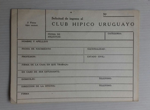 Club Hipico Uruguayo Antigua Solicitud De Ingreso Como Socio