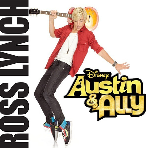 Ross Lynch - Austin & Ally (cd)