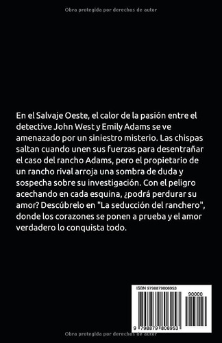 La Seduccion Del Ranchero: Un Misterio Romantico Del Oeste