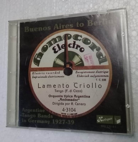 Buenos Aires To Berlin Tango Bands Germany 1927-39 Cd Kktu 