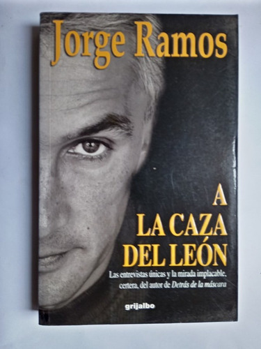 A La Caza Del León / Ramos, Jorge