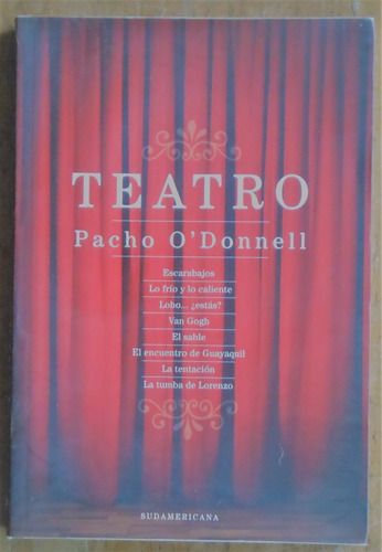 Teatro - Pacho O'donnell