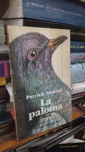 Patrick Suskind  La Paloma 