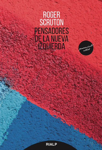 Pensadores De La Nueva Izquierda - Scruton, Roger