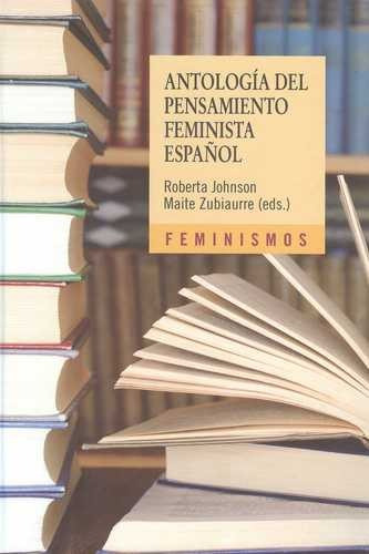 Libro Antología Del Pensamiento Feminista Español (1726-201