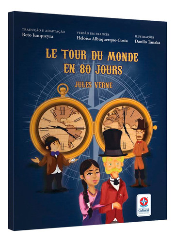 LE TOUR DU MOND EN 80 JOURS, de Verne, Jules. Editora Estrela Cultural LTDA., capa mole em francês, 2021