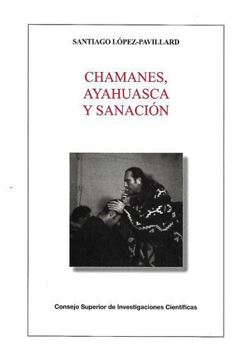 Libro Chamanes Ayahuasca Y Sanacion