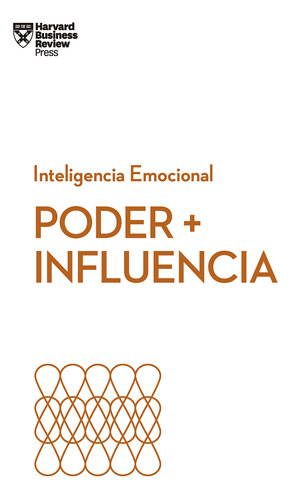 Poder+influencia, Serie Hbr - Varios. Alberto Laiseca Compil