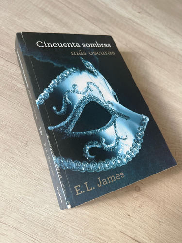 Cincuenta Sombras Mas Oscuras - E L James