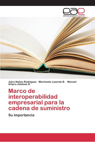 Libro Marco Interoperabilidad Empresarial Cadena
