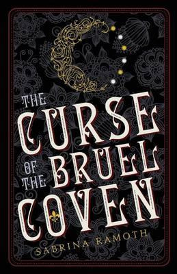 Libro The Curse Of The Bruel Coven - Sabrina Ramoth