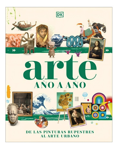 Libro Arte Año A Año /dk Dk