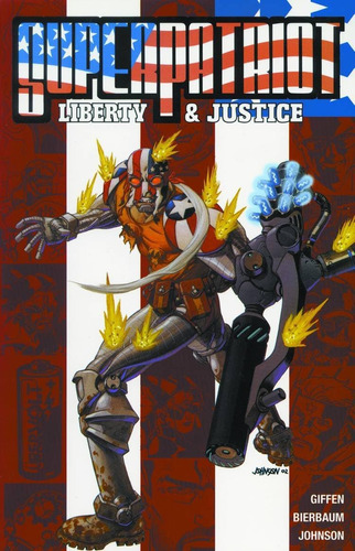 Libro: Super-patriot: Liberty And Justice