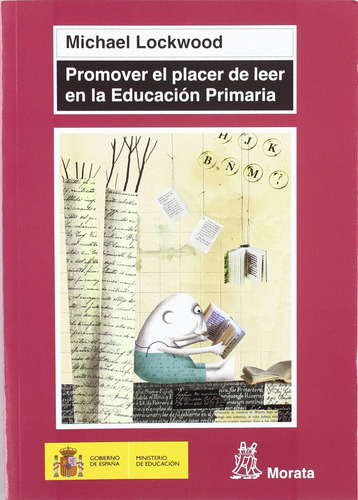 Promover El Placer De Leer En La Educación Primaria