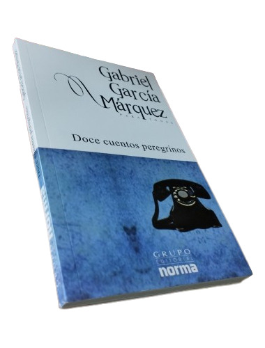 Libro: Doce Cuentos Peregrinos - Gabriel García Márquez