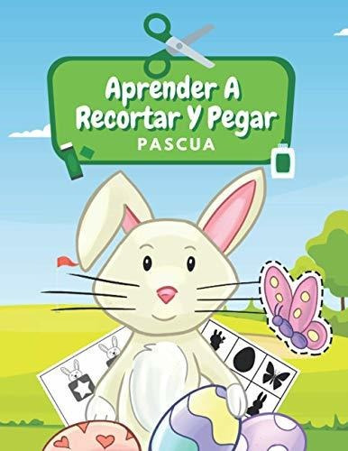 Aprender A Recortar Y Pegar Pascua