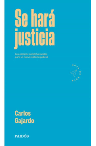 Libro Se Hará Justicia - Carlos Gajardo