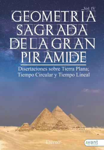 Libro Geometría Sagrada Gran Pirámide Vol Iv