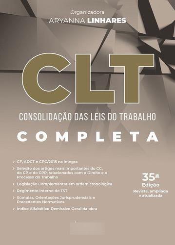 Clt - Consolidação Das Leis Do Trabalho - Completa - 40º Exame De Ordem 2024 - Aryanna Linhares