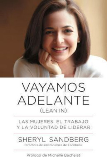 Vayamos Adelante : Las Mujeres, El Trabajo Y La Voluntad De 