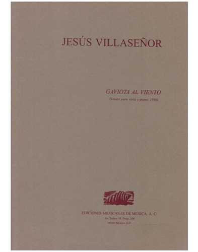 Gaviota Al Viento: Sonata Para Viola Y Piano, 1986.