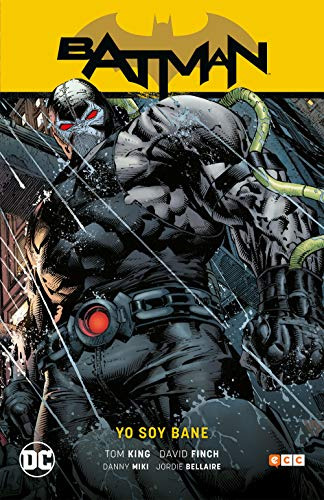 Batman Vol 04: Yo Soy Bane -batman Saga - Renacimiento Parte