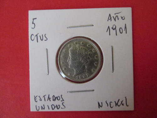Moneda Estados Unidos 5 Centavos Nikel Año 1901 Escasa