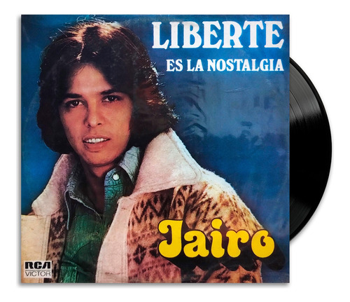 Jairo - Liberte Es La Nostalgia - Lp
