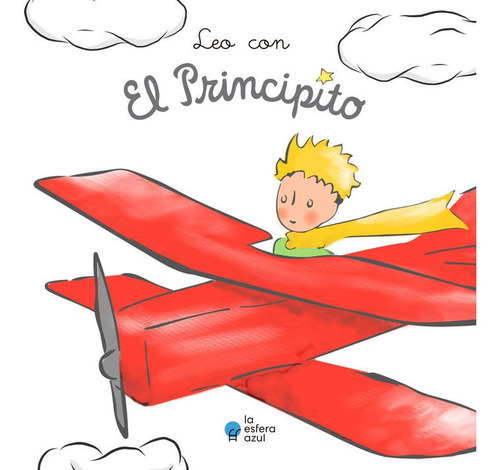 Libro Leo Con El Principito - Antoine De Saint Exupery