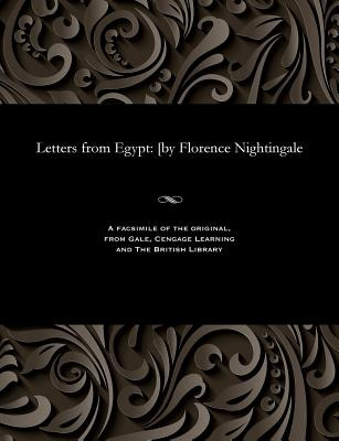 Libro Letters From Egypt: [by Florence Nightingale - Nigh...