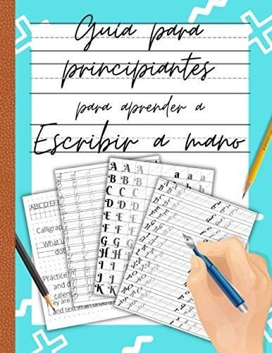 Libro: Guía Para Principiantes Para Aprender A Escribir A De