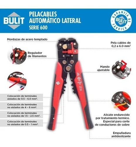 Pelacables Automatico Bulit Lateral Serie 600 Terminales